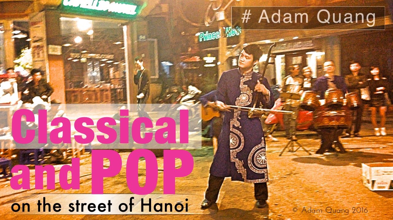 Classical and Pop meet on the street of Hanoi